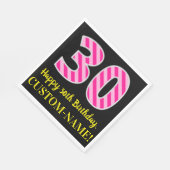 おもしろいストライプピンクの誕生日"30"；誕生日おめでとう スタンダードランチョンナプキン (角)