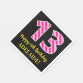 おもしろいストライプピンク色の誕生日"13"; Happy 13 スタンダードランチョンナプキン (角)