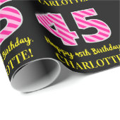 おもしろいストライプピンク色の誕生日"45"; Happy 45 ラッピングペーパー (ロールコーナー)