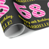 おもしろいストライプピンク色の誕生日"68"; Happy 68 ラッピングペーパー (ロールコーナー)