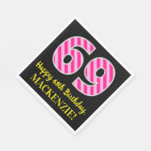 おもしろいストライプピンク色の誕生日"69"; Happy 69 スタンダードランチョンナプキン (角)