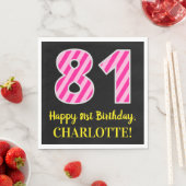 おもしろいストライプピンク色の誕生日"81"; Happy 81 スタンダードランチョンナプキン (インサイチュ)