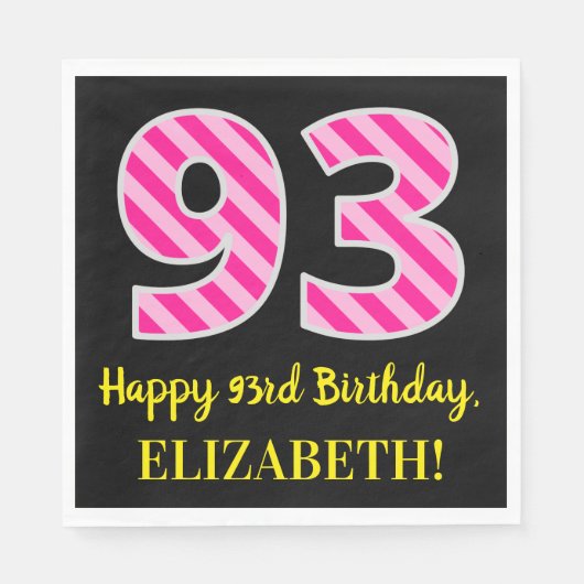 おもしろいストライプピンク色の誕生日"93"; Happy 93 スタンダードランチョンナプキン (正面)