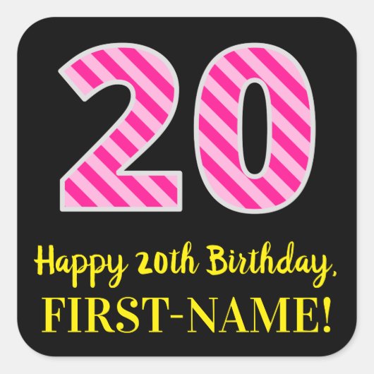 おもしろいストライプピンク誕生日"20":ハッピー20 スクエアシール (正面)