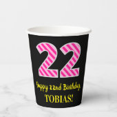 おもしろいストライプピンク誕生日"22":ハッピー22 紙コップ (裏面)