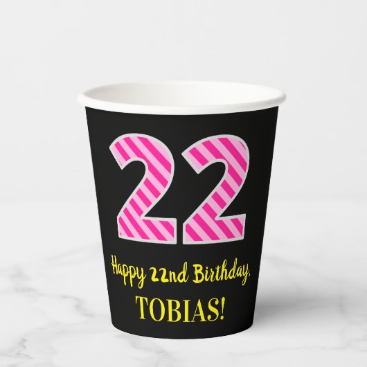 おもしろいストライプピンク誕生日"22"：ハッピー22 紙コップ (正面)