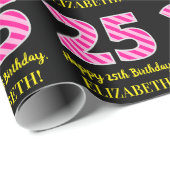 おもしろいストライプピンク誕生日"25"；ハッピー25 ラッピングペーパー (ロールコーナー)