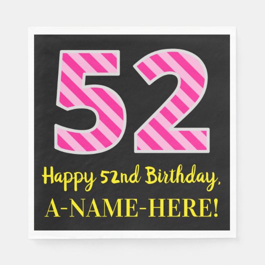 おもしろいストライプピンク誕生日"52"、Happy 52"、名前 スタンダードランチョンナプキン (正面)
