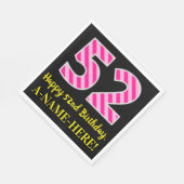 おもしろいストライプピンク誕生日"52"、Happy 52"、名前 スタンダードランチョンナプキン (角)