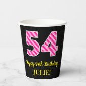 おもしろいストライプピンク誕生日"54":ハッピー54 紙コップ (正面)