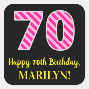 おもしろいストライプピンク誕生日"70":ハッピーピンク70 スクエアシール