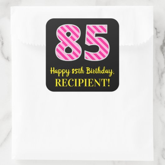 おもしろいストライプピンク誕生日"85"：ハッピー85 スクエアシール (バッグ)