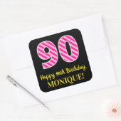 おもしろいストライプピンク誕生日"90":ハッピーピンク90 スクエアシール (封筒)