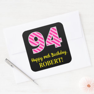 おもしろいストライプピンク誕生日"94":ハッピー94th名+名前 スクエアシール