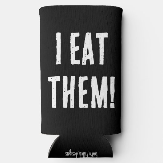 「おもしろいタンパク質のシェイクは飲まない!私食べが彼ら!」 スリム缶クーラー (裏面)