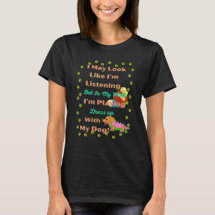 おもしろいダックスフンドのペット ウィーナードッグ 私はまるで聞いているように見えるかも Tシャツ