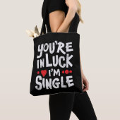 おもしろいデートすること引用文 |あなたは幸運に恵まれ独身のて トートバッグ (クローズアップ)