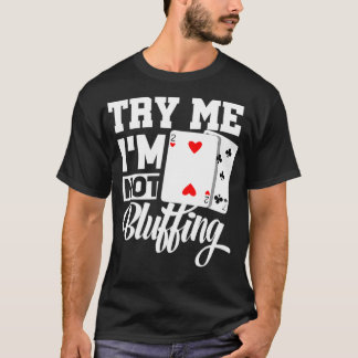 おもしろいトランプのポーカーテアスホールデムトランプのポーカー選手_2 Tシャツ