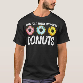 おもしろいドーナツギフト女子男性へドーナツベイカーフード Tシャツ