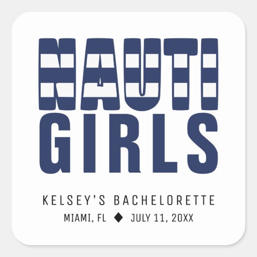おもしろいナウティガールのバチェロレッテパーティ スクエアシール (正面)