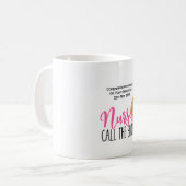 おもしろいナース卒業マグナースはショットを呼ぶ コーヒーマグカップ (正面左)