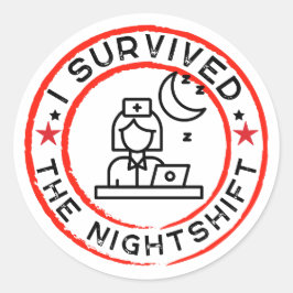 おもしろいナースI生き延びのNightshiftステッカー ラウンドシール