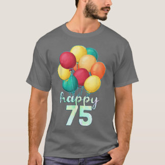 おもしろいハッピー75年カラフル風船75誕生 Tシャツ
