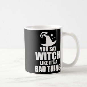 おもしろいハロウィーン魔女はDのようなものだと言う コーヒーマグカップ