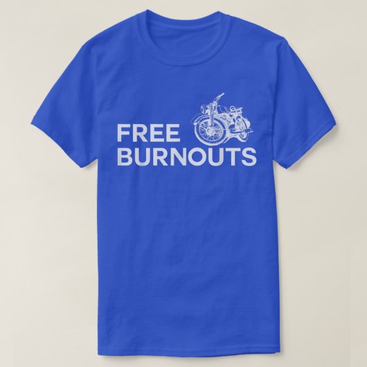 おもしろいバイクもしくは自転車に乗る人引用文フリー自動二輪車用バーンアウト Tシャツ (デザイン正面)