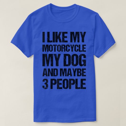 おもしろいバイクもしくは自転車に乗る人私は私のバイク犬と多分3ペオ好き Tシャツ (デザイン正面)