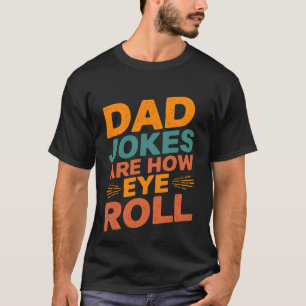 おもしろいパパのジョークにうんざりするワードアート Tシャツ