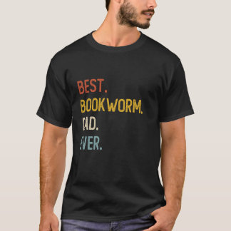 おもしろいパパシャ最高のツBookwormパパEver Shirts Fat Tシャツ