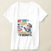 おもしろいパパヒーロー – 'パパがリモートをプログラムできない' Tシャツ (レイダウン)