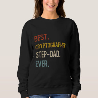 おもしろいパパ最高のCryptographerステップパパEver Shirt F スウェットシャツ