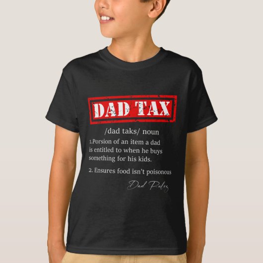 おもしろいパパ税定義皮肉な父の日ギ Tシャツ (正面)