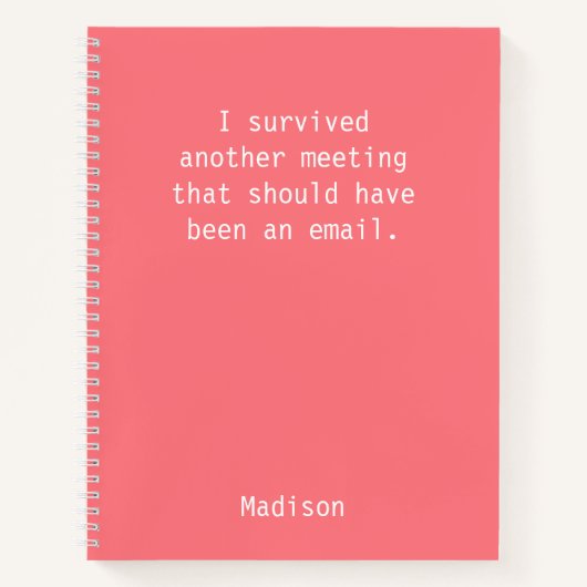 おもしろいパーソナライズされた生き延びOffice Meeting ノートブック (正面)