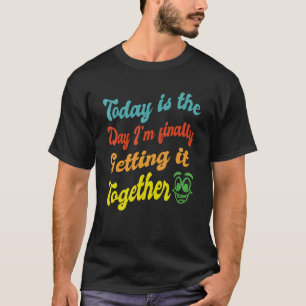 おもしろいパーソナ前向きリティ態度モーニングゴールRet Tシャツ