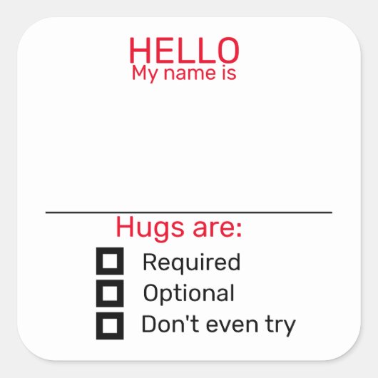 おもしろいパーティー名タグバッジステッカーのハグ スクエアシール (正面)