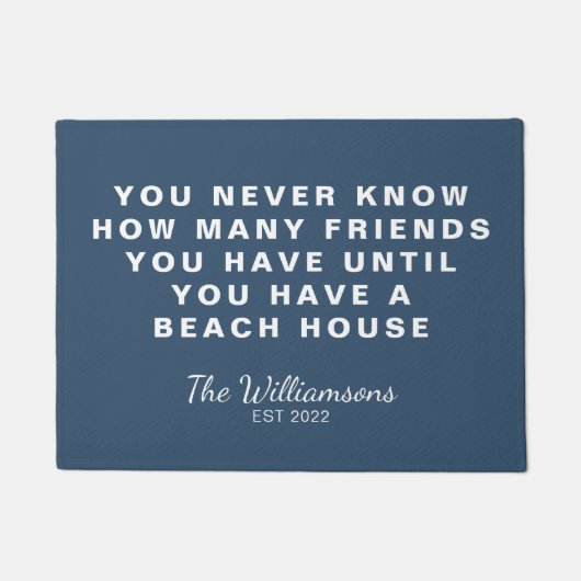 おもしろいビーチハウスフレンズ引用文ブルー ドアマット (正面)