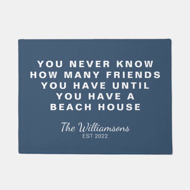 おもしろいビーチハウスフレンズ引用文ブルー ドアマット (正面)