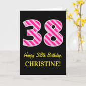 おもしろいピストライプのンク"38";ハッピー38誕生日;名前 カード (黄色い花)