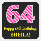 おもしろいピストライプンク誕生日"64":ハッピー64th名+名前 スクエアシール (正面)