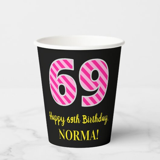 おもしろいピストライプンク誕生日"69"：ハッピー69+名前 紙コップ (正面)