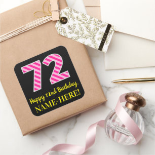 おもしろいピストライプンク誕生日"72":ハッピーピンク72 スクエアシール
