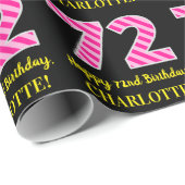 おもしろいピストライプンク誕生日"72"、Happy 72"、名前 ラッピングペーパー (ロールコーナー)