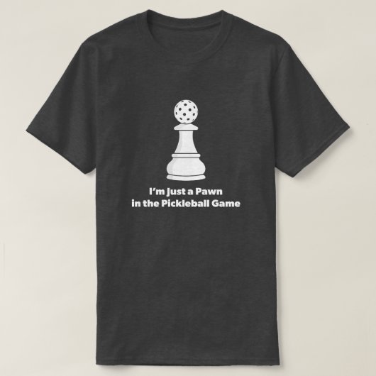 おもしろいピックルボールの引用 Tシャツ (デザイン正面)