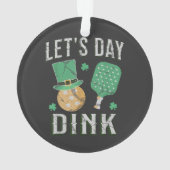 おもしろいピックルボール Let's day dink オーナメント (裏面)