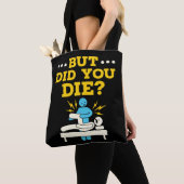 おもしろいフィジカルセラピーだが死んだ トートバッグ (クローズアップ)