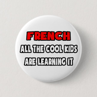 おもしろいフランスのTeacher Shirts and Gives 缶バッジ