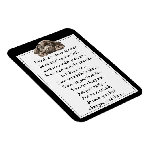 おもしろいフレンドは犬と下着引用文のようなものだ マグネット (右側)